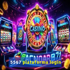 5567 plataforma login